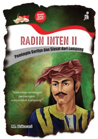 Image of Radin Inten II: Pemimpin Gerilya dan Siasat dari Lampung