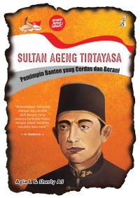 Image of Sultan Ageng Tirtayasa: Pemimpin Banten yang Cerdas dan Berani