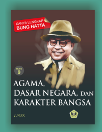 Image of Karya Lengkap Bung Hatta: Agama, Dasar Negara, dan Karakter Bangsa (Buku 9)