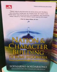 Image of Nation & Character Building di Bumi Indonesia: Membangun Karakter & Jati Diri Bangsa Yang Tidak Lain adalah Pancasila