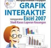 Image of Mengoptimalkan Penyajian GRAFIK INTERAKTIF EXCEL 2007