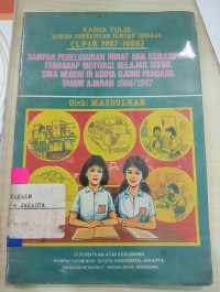 Image of Dampak Penelusuran Minat Dan Kemampuan Terhadap Motivasi Belajar Siswa SMA Negeri Di Kodya Ujung Pandang Tahun Ajaranj 1986/1987