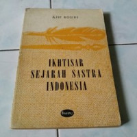 Image of IKHTISAR SEJARAH SASTRA INDONESIA