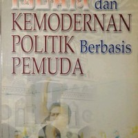 Image of Islam Dan Kemoderan Politik Berbasisi Pemuda