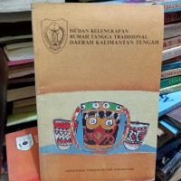 Image of ISI DAN KELENGKAPAN RUMAH TANGGA TRADISIONAL DAERAH KALIMANTAN TENGAH