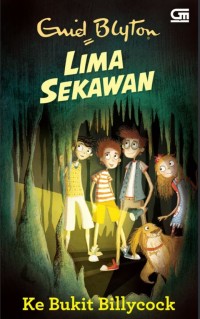 Image of Lima Sekawan: Ke Bukit Billycock