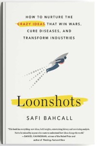 Image of LOONSHOTS