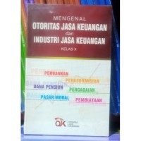 Image of Mengenal Otoritas Jasa Keuangan dan Industri Jasa Keuangan