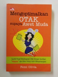 Image of Mengoptimalkan Otak Supaya Awet Muda