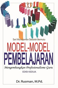 Image of Model-Model Pembelajaran: Mengembangkan Profesionalisme Guru