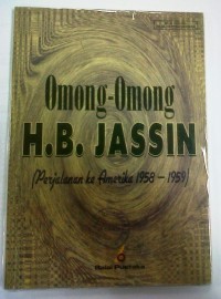 Image of OMONG-OMONG H.B. JASSIN: PERJALANAN KE AMERIKA, 1958-1959