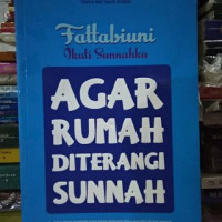 Image of FATTABIUNI-IKUTI SUNNAHKU AGAR RUMAH DITERANGI SUNNAH