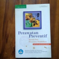 Image of PERAWATAN PREVENTIF-SARANA DAN PRASARANA PENDIDIKAN