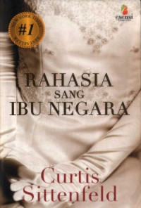 Image of RAHASIA SANG IBU NEGARA