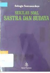 Image of Sekilas soal sastra dan budaya