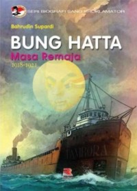 Image of Bung Hatta Masa Remaja: 1918-1921