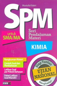 Image of SPM Seri Pendalaman Materi Kimia untuk SMA/MA