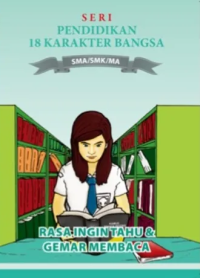 Image of Seri Pendidikan 18 Karakter Bangsa: Rasa Ingin Tahu dan Gemar Membaca