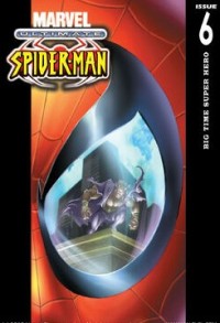 Image of Ultimate Spiderman: Big Time Super Hero #6