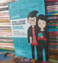 Image of College Manual: Panduan Persiapan Kuliah Yang Kamu Banget! (Fase #4 Mimpi)