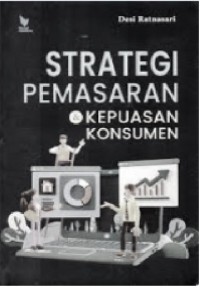 Image of Strategi Pemasaran Kepuasan Konsumen