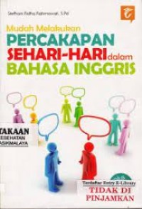 Image of Mudah Melakukan Percakapan Sehari-Hari dalam Bahasa Inggris