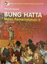 Image of Bung Hatta Masa Pemerintahan II: 1947-1948
