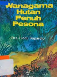 Image of Wanagama hutan penuh pesona