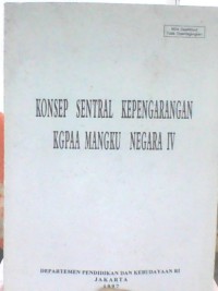 Image of Konsep Sentra; Kepengarangan Kgpaa mangku Negara IV