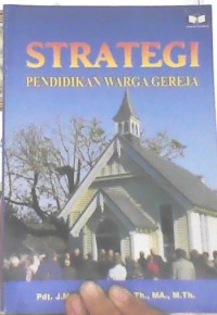 Image of Strategi Pendidikan Warga Gereja