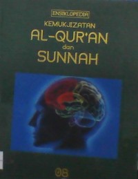 Image of Ensiklopedia Kemukjizatan Al Quran Dan Sunnah 08 Kemukjizatan Psikoterapi Islam