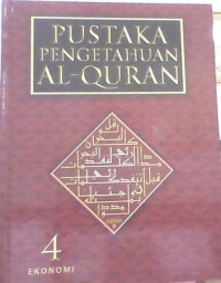 Image of Pustaka Pengetahuan Al-Qur'an: Jilid 4 (Ekonomi)