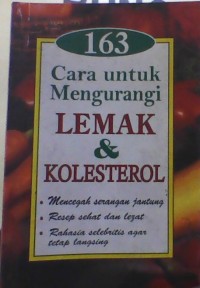 Image of 163 Cara untuk Mengurangi Lemak & Kolesterol