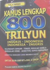 Image of Kamus Lengkap 800 Triliyun Inggris - Indonesia Indonesia - Inggris