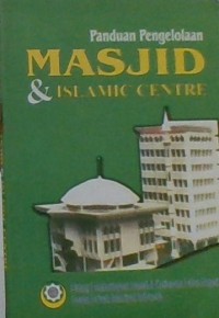 Image of Panduan Pengelolaan Masjid dan Islamic Centre