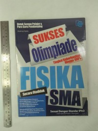 Image of SUKSES OLIMPIADE FISIKA SECARA OTODIDAK SMA