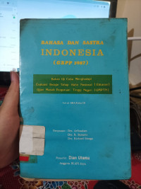 Image of BAHASA DAN SASTRA INDONESIA (GBPP 1987)