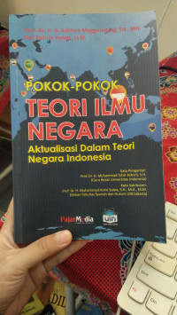Image of POKOK-POKOK TEORI ILMU NEGARA [AKTUALISASI DALAM TEORI NEGARA INDONESIA]