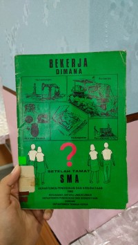 Image of BEKERJA DIMANA SETELAH TAMAT SMA?