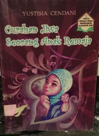 Image of CURAHAN JIWA SEORANG ANAK REMAJA