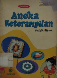 Image of ANEKA KETERAMPILAN (UNTUK SISWA)