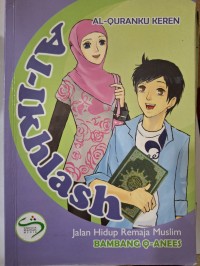 Image of AL-IKHLAS JALAN HIDUP REMAJA MUSLIM