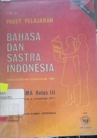 Image of Paket Pelajaran BAHASA DAN SASTRA INDONESIA