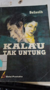 Image of KALAU TAK UNTUNG