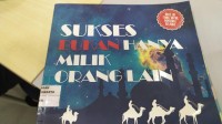 Image of SUKSES BUKAN HANYA MILIK ORANG LAIN
