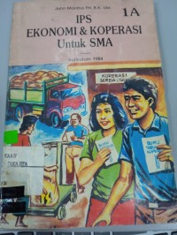 Image of IPS EKONOMI & KOPERASI untuk SMA KURIKULUM 1984
