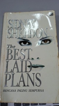 Image of The Best Laid Plans : Rencana Paling Sempurna / Sidney Sheldon