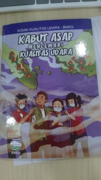 Image of Kabut Asap Mencemari Kualitas Udara