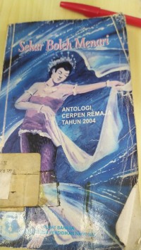 Image of Sekar Boleh Menari (Antologi Cerpen Remaja Tahun 2004