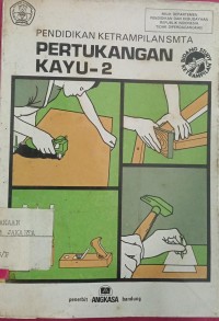 Image of PENDIDIKAN KETRAMPILAN SMTA (PERTUKARAN KAYU-2)